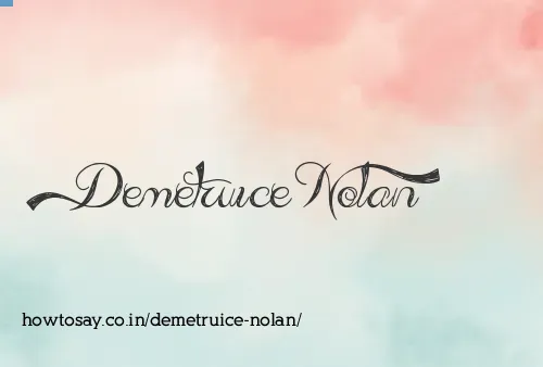 Demetruice Nolan