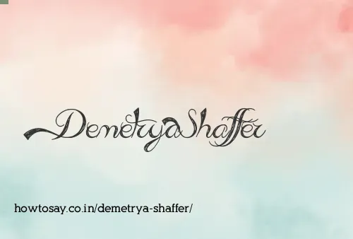 Demetrya Shaffer