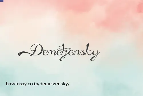 Demetzensky