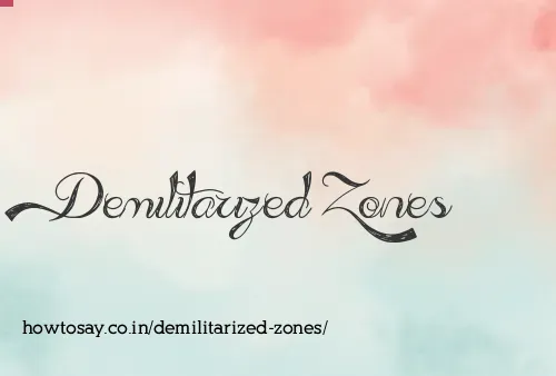 Demilitarized Zones