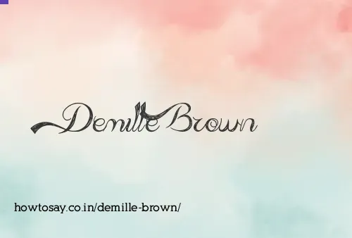 Demille Brown