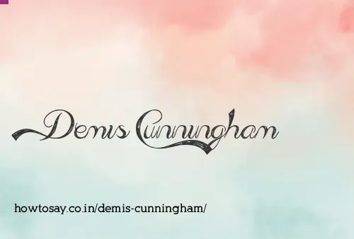 Demis Cunningham