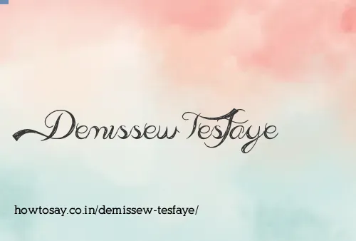 Demissew Tesfaye