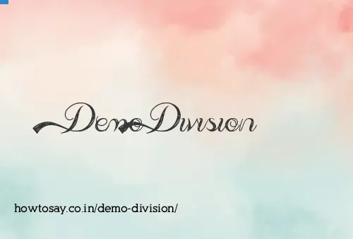 Demo Division