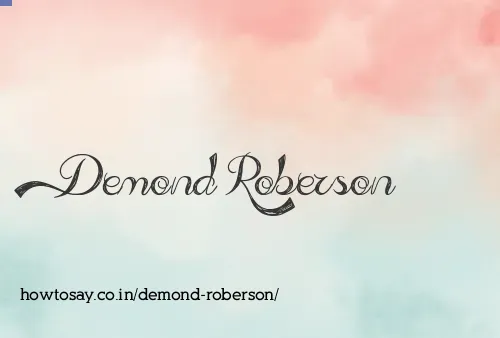 Demond Roberson