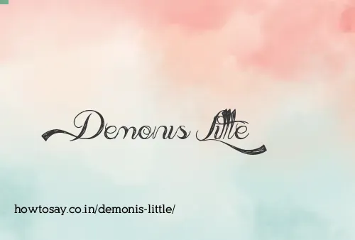 Demonis Little