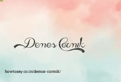 Demos Cormik