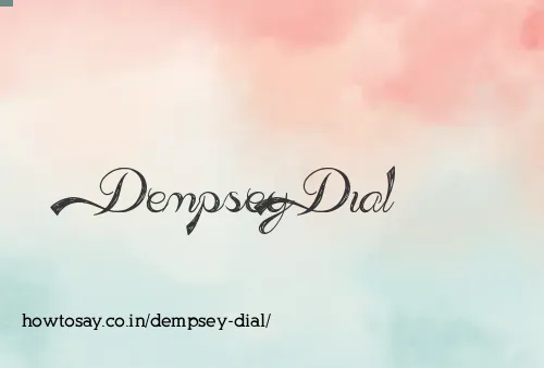 Dempsey Dial