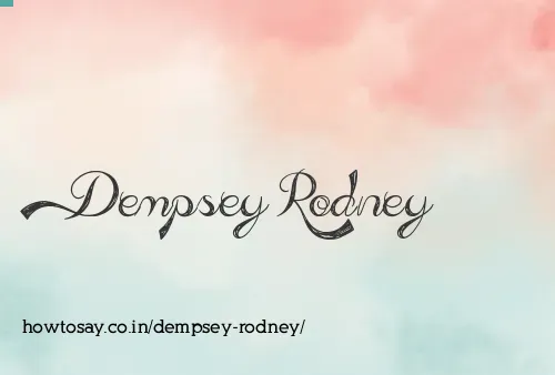 Dempsey Rodney