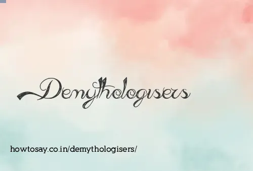 Demythologisers