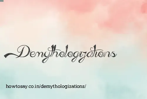 Demythologizations