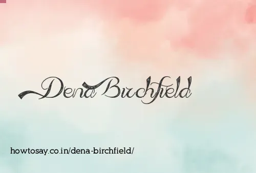 Dena Birchfield