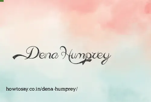 Dena Humprey