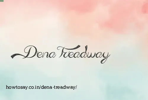 Dena Treadway