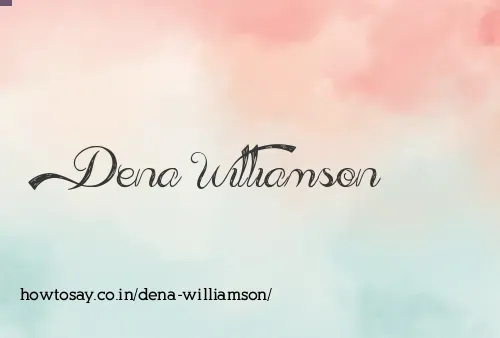 Dena Williamson