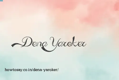 Dena Yaroker