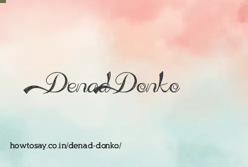 Denad Donko