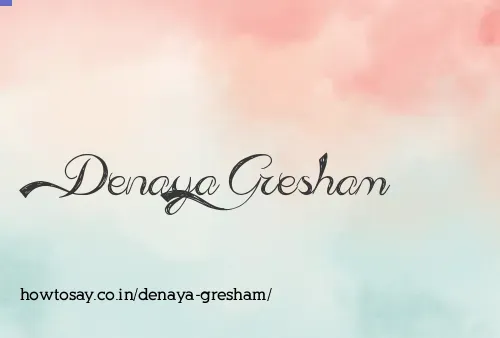 Denaya Gresham