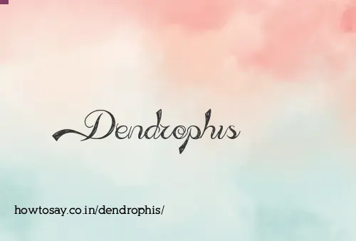 Dendrophis