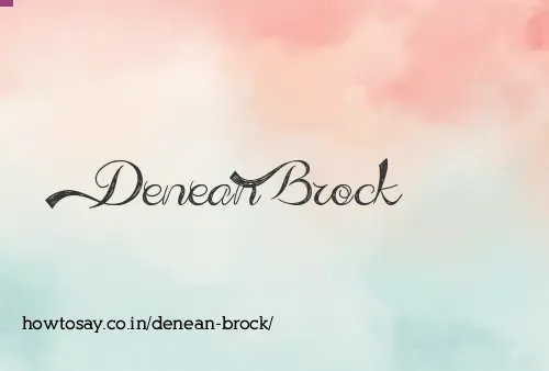 Denean Brock