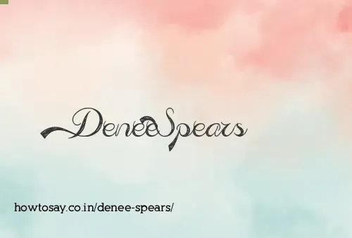 Denee Spears