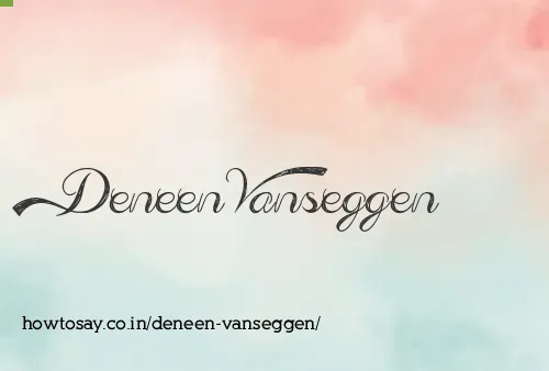Deneen Vanseggen