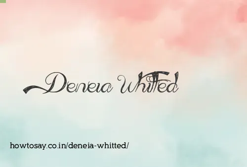 Deneia Whitted
