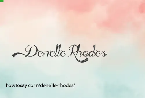 Denelle Rhodes