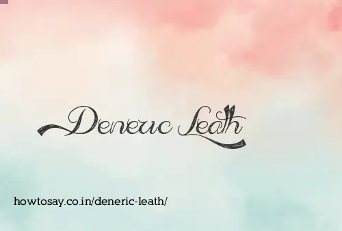 Deneric Leath