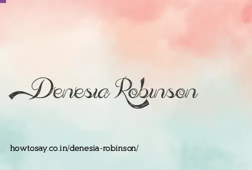 Denesia Robinson