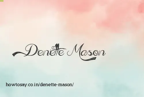 Denette Mason