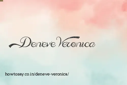 Deneve Veronica