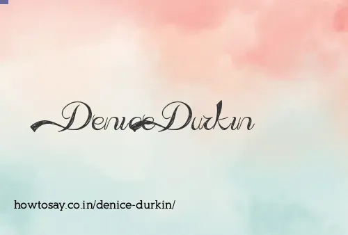 Denice Durkin