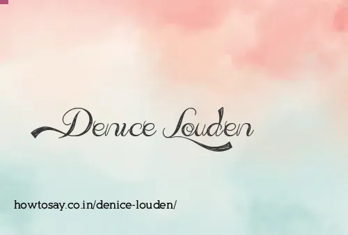 Denice Louden