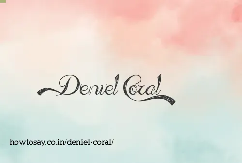 Deniel Coral