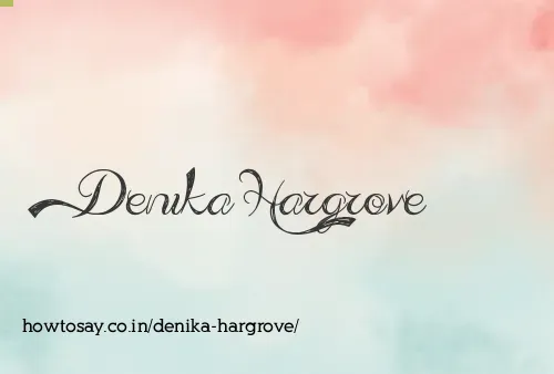 Denika Hargrove