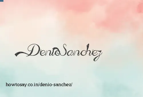 Denio Sanchez
