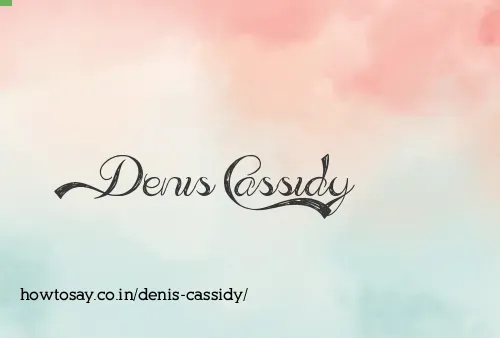 Denis Cassidy