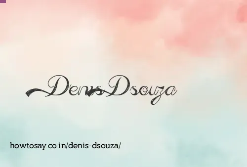 Denis Dsouza
