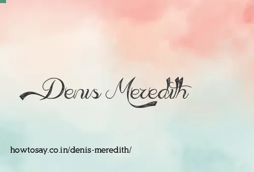 Denis Meredith