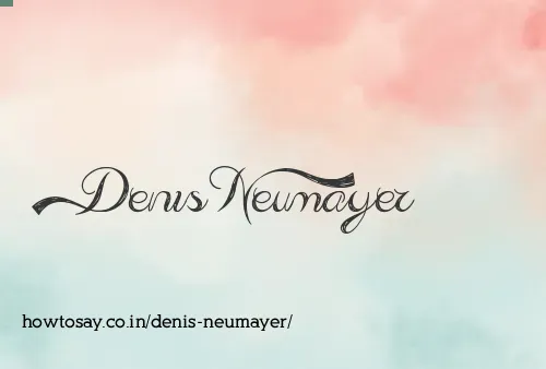 Denis Neumayer