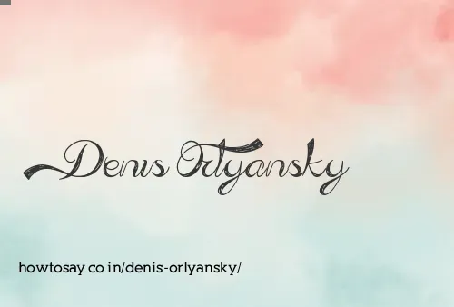 Denis Orlyansky