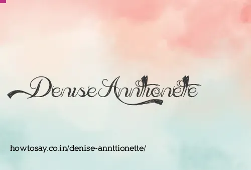 Denise Annttionette