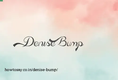Denise Bump