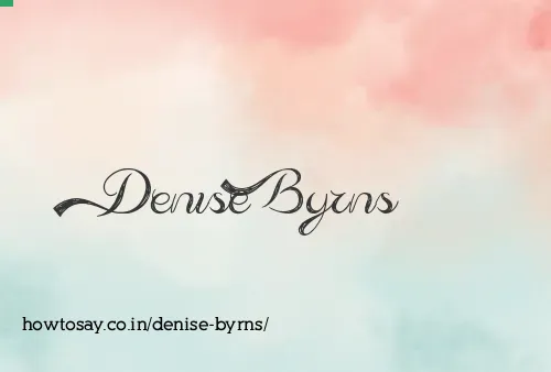Denise Byrns
