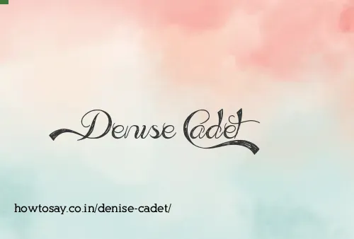 Denise Cadet