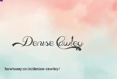 Denise Cawley