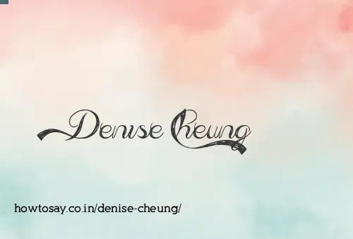 Denise Cheung