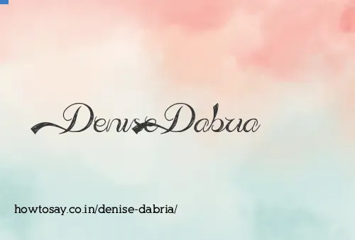 Denise Dabria