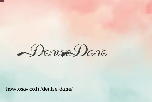 Denise Dane